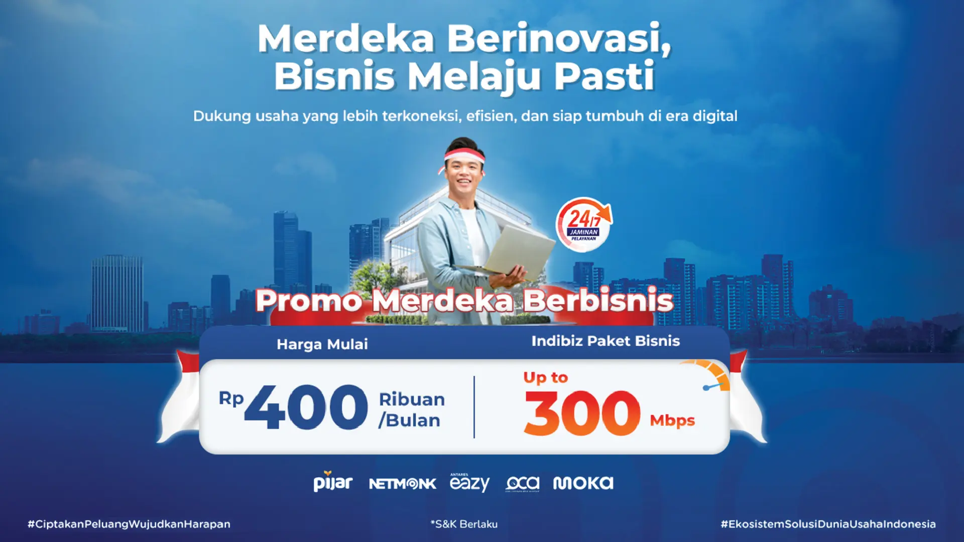 Promo Kemerdekaan! Paket HSI dari Indibiz Spesial HUT RI ke-80