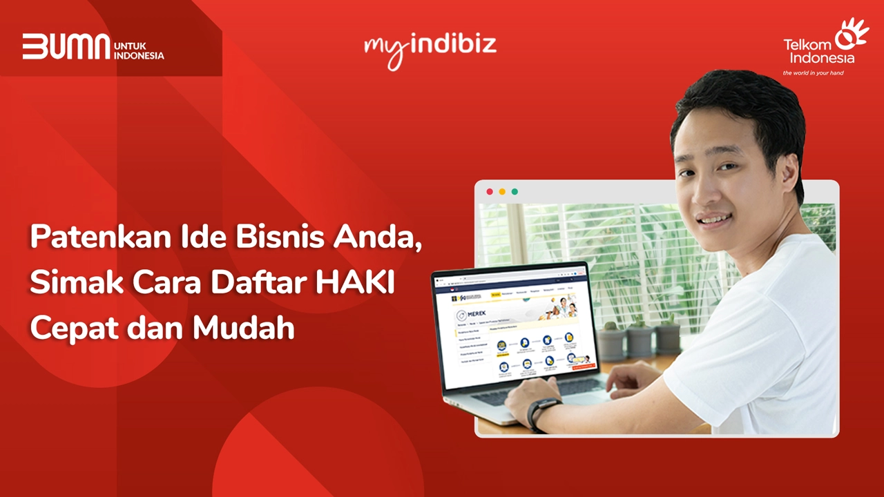 Patenkan Ide Bisnis Anda, Simak Cara Daftar HAKI Cepat Dan Mudah