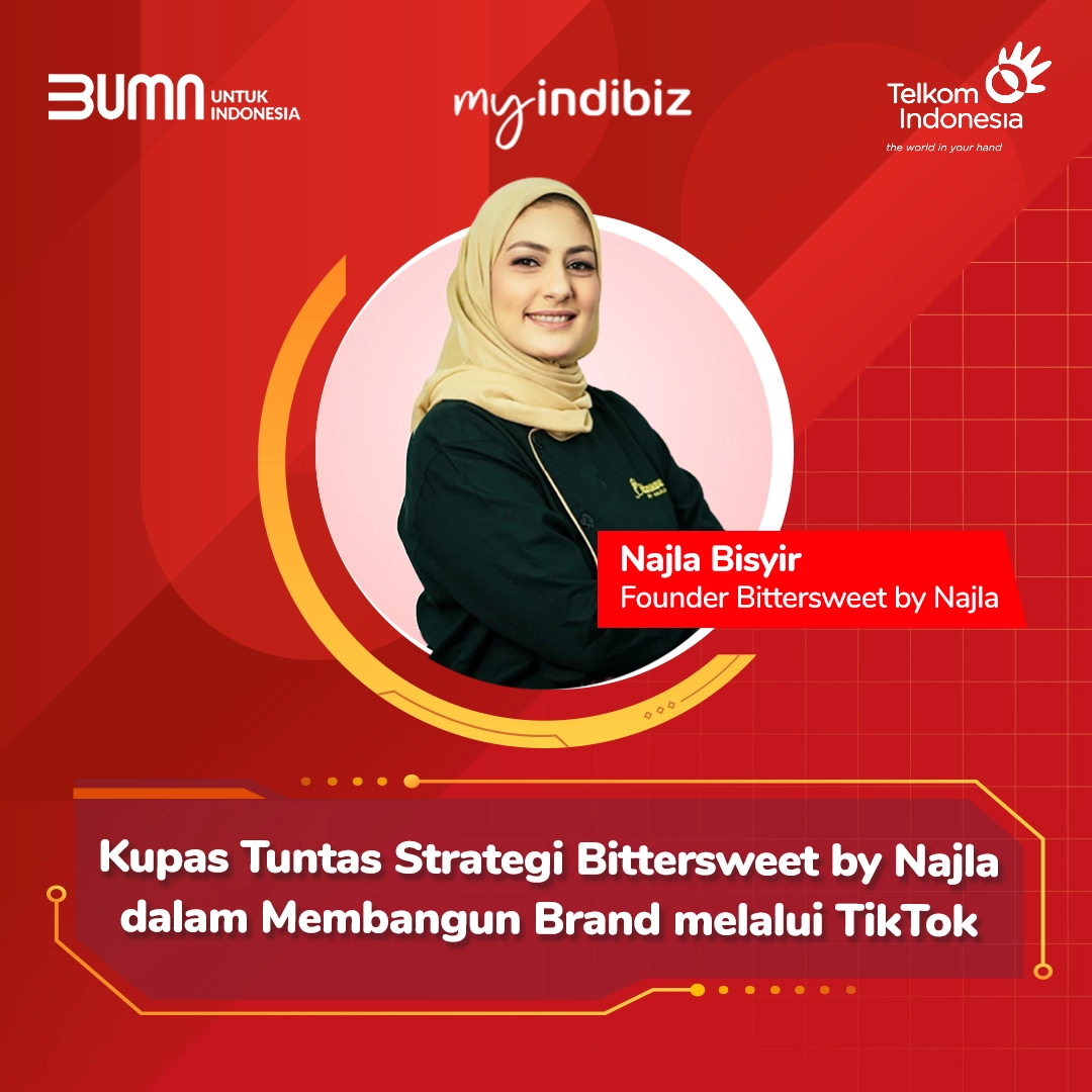 Kupas Tuntas Strategi Bittersweet By Najla Dalam Membangun Brand ...